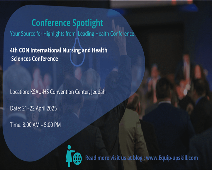 Conference Spotlight 4th CON International Nursing and Health Sciences Conference